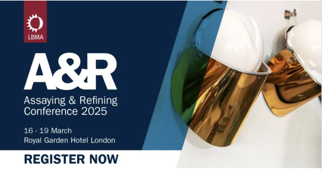 LBMA : Assaying & Refining Conference 2025