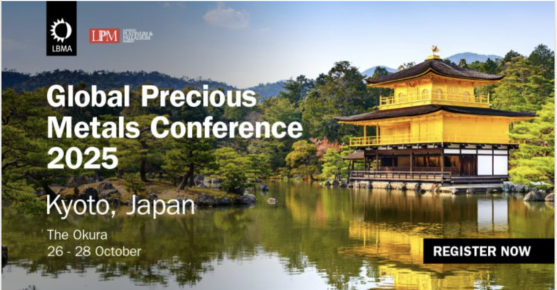 LBMA/LPPM Global Precious Metals Conference 2025